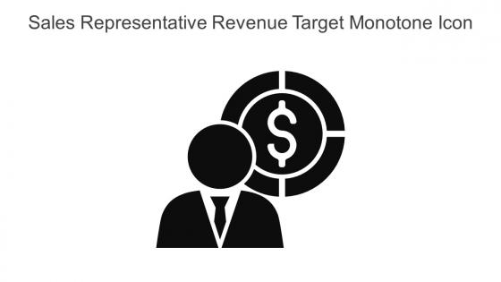 Sales Representative Revenue Target Monotone Icon In Powerpoint Pptx Png And Editable Eps Format