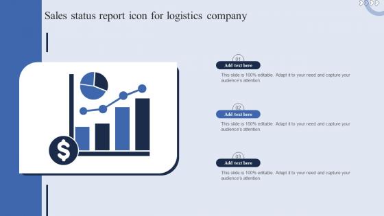 Sales Status Report Icon For Logistics Company