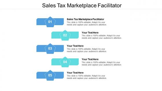 Sales tax marketplace facilitator ppt powerpoint presentation ideas layouts cpb