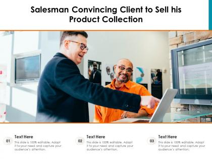 Salesman convincing client to sell his product collection