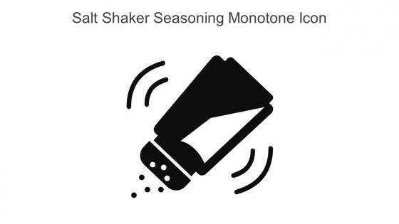 Salt Shaker Seasoning Monotone Icon In Powerpoint Pptx Png And Editable Eps Format