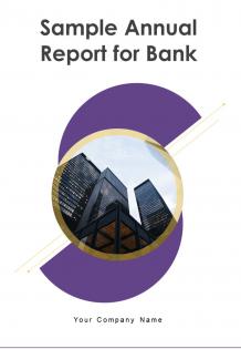 Sample annual report for bank pdf doc ppt document report template