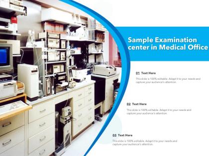 Sample examination center in medical office