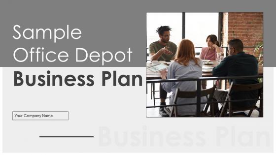 Sample Office Depot Business Plan Powerpoint Presentation Slides
