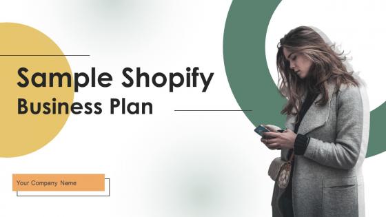 Sample Shopify Business Plan Powerpoint Presentation Slides