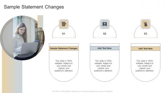 Sample Statement Changes In Powerpoint And Google Slides Cpb