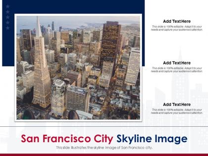 San francisco city skyline image powerpoint presentation ppt template
