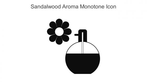 Sandalwood Aroma Monotone Icon In Powerpoint Pptx Png And Editable Eps Format