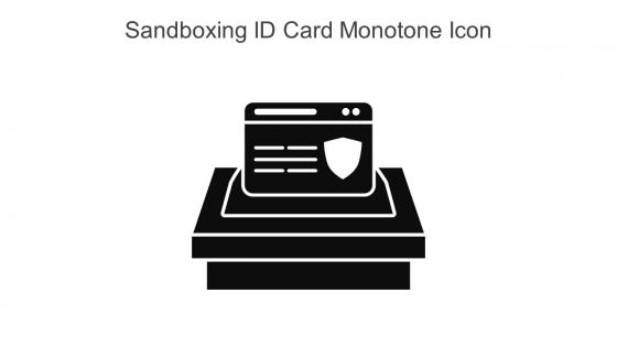 Sandboxing ID Card Monotone Icon In Powerpoint Pptx Png And Editable Eps Format