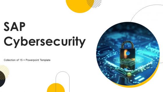 SAP Cybersecurity Powerpoint Ppt Template Bundles