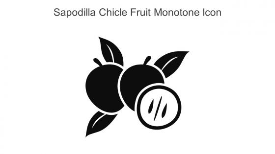 Sapodilla Chicle Fruit Monotone Icon In Powerpoint Pptx Png And Editable Eps Format