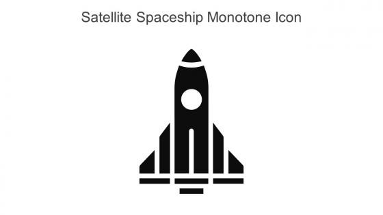 Satellite Spaceship Monotone Icon In Powerpoint Pptx Png And Editable Eps Format
