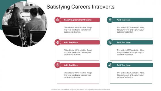 Satisfying Careers Introverts In Powerpoint And Google Slides Cpb