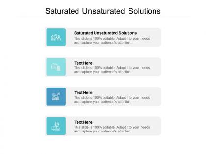 Saturated unsaturated solutions ppt powerpoint presentation pictures tips cpb