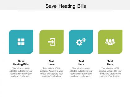 Save heating bills ppt powerpoint presentation layouts graphics cpb
