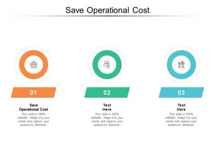 Save operational cost ppt powerpoint presentation pictures designs cpb