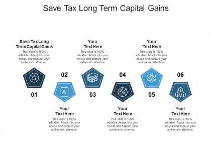 Save tax long term capital gains ppt powerpoint presentation layouts topics cpb