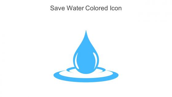 Save Water Colored Icon In Powerpoint Pptx Png And Editable Eps Format