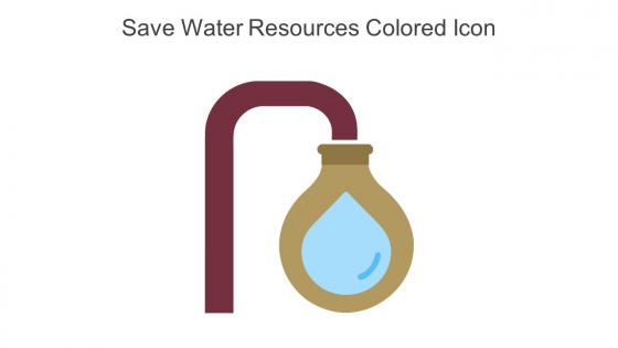 Save Water Resources Colored Icon In Powerpoint Pptx Png And Editable Eps Format