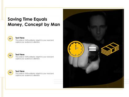 Saving time equals money concept by man