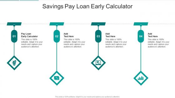 Savings Pay Loan Early Calculator In Powerpoint And Google Slides Cpb