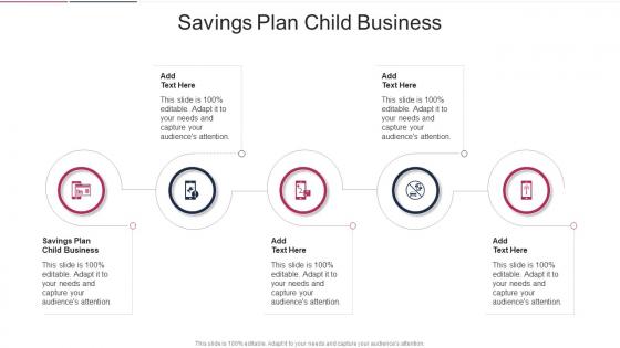 Savings Plan Child Business In Powerpoint And Google Slides Cpb