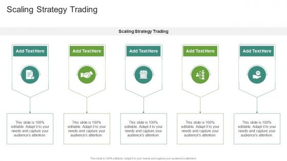 Scaling Strategy Trading In Powerpoint And Google Slides Cpb