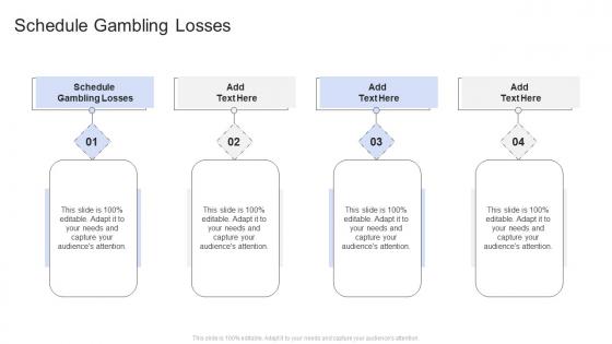 Schedule Gambling Losses In Powerpoint And Google Slides Cpb