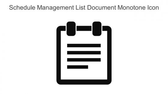 Schedule Management List Document Monotone Icon In Powerpoint Pptx Png And Editable Eps Format