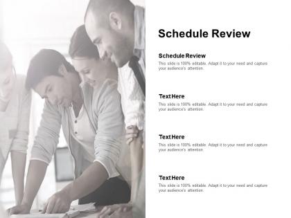Schedule review ppt powerpoint presentation ideas design templates cpb