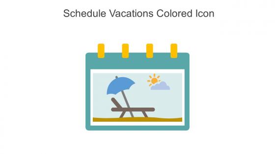 Schedule Vacations Colored Icon In Powerpoint Pptx Png And Editable Eps Format