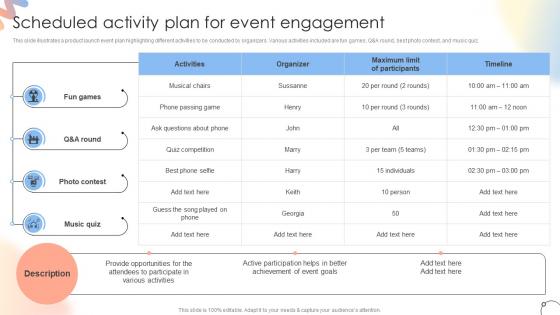 Scheduled Activity Plan For Event Engagement Steps For Conducting Product Launch Event