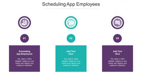 Scheduling App Employees In Powerpoint And Google Slides Cpb