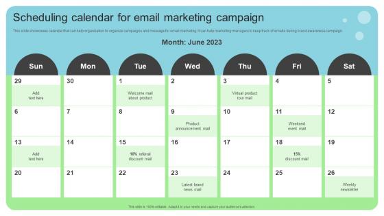 Scheduling Calendar For Email Marketing Campaign Online And Offline Brand Marketing Strategy