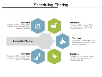 Scheduling filtering ppt powerpoint presentation icon information cpb