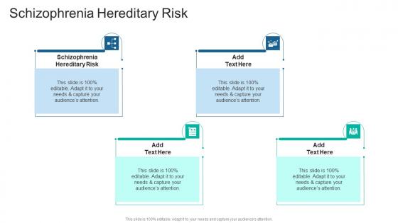 Schizophrenia Hereditary Risk In Powerpoint And Google Slides Cpb