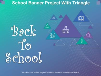 School banner project with triangle