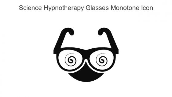 Science Hypnotherapy Glasses Monotone Icon In Powerpoint Pptx Png And Editable Eps Format