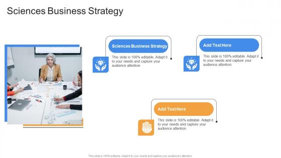 Sciences Business Strategy In Powerpoint And Google Slides Cpb
