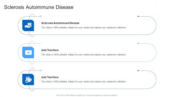 Sclerosis Autoimmune Disease In Powerpoint And Google Slides Cpb