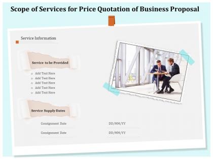 Scope of services for price quotation of business proposal ppt example file