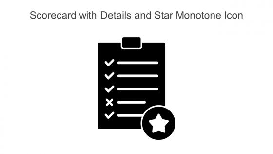 Scorecard With Details And Star Monotone Icon Powerpoint Pptx Png And Editable Eps Format