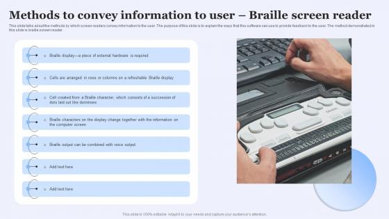 Screen Reader Friendly Website Development Methods To Convey Information To User Braille Screen