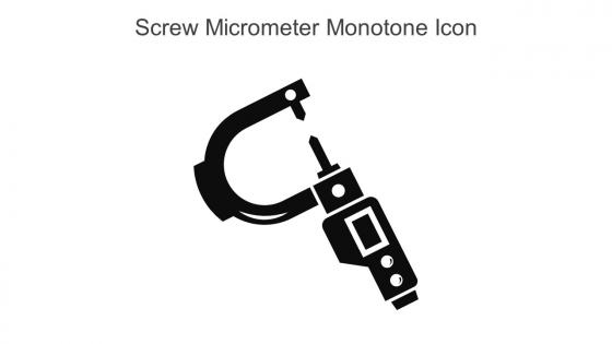 Screw Micrometer Monotone Icon In Powerpoint Pptx Png And Editable Eps Format