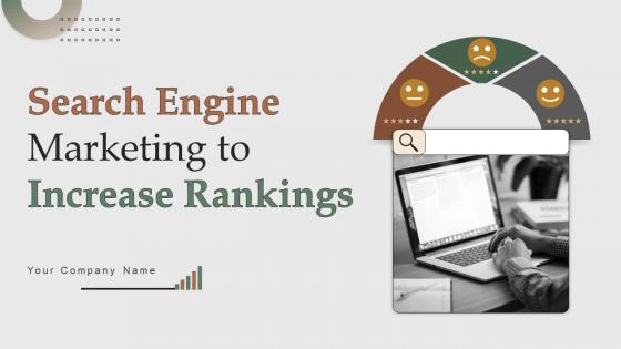 Search Engine Marketing To Increase Rankings Powerpoint Presentation Slides MKT CD V