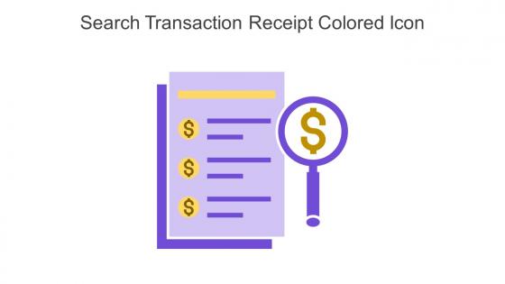 Search Transaction Receipt Colored Icon In Powerpoint Pptx Png And Editable Eps Format