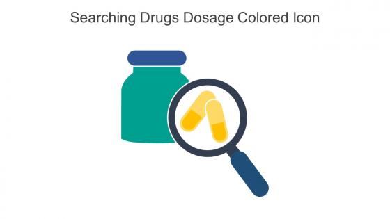 Searching Drugs Dosage Colored Icon In Powerpoint Pptx Png And Editable Eps Format