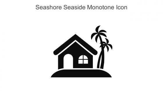 Seashore Seaside Monotone Icon In Powerpoint Pptx Png And Editable Eps Format