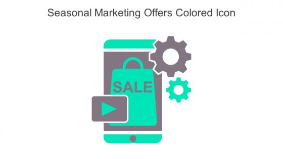 Seasonal Marketing Offers Colored Icon In Powerpoint Pptx Png And Editable Eps Format