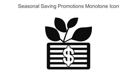 Seasonal Saving Promotions Monotone Icon In Powerpoint Pptx Png And Editable Eps Format
